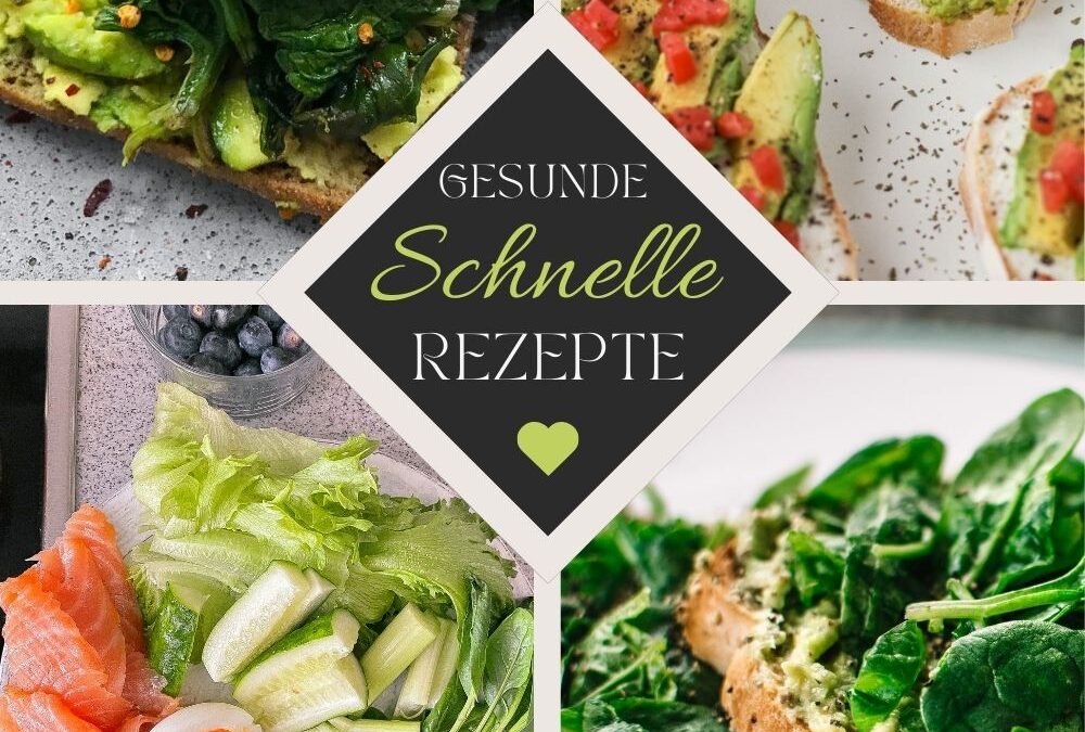 Blitzschnell & gesund: Leckere Rezepte für den stressigen Alltag